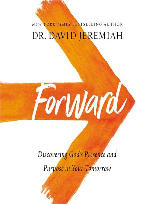 Title details for Forward by Dr.  David Jeremiah - Wait list